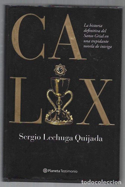 Libros: CALIX - LECHUGA QUIJADA, SERGIO - Foto 1