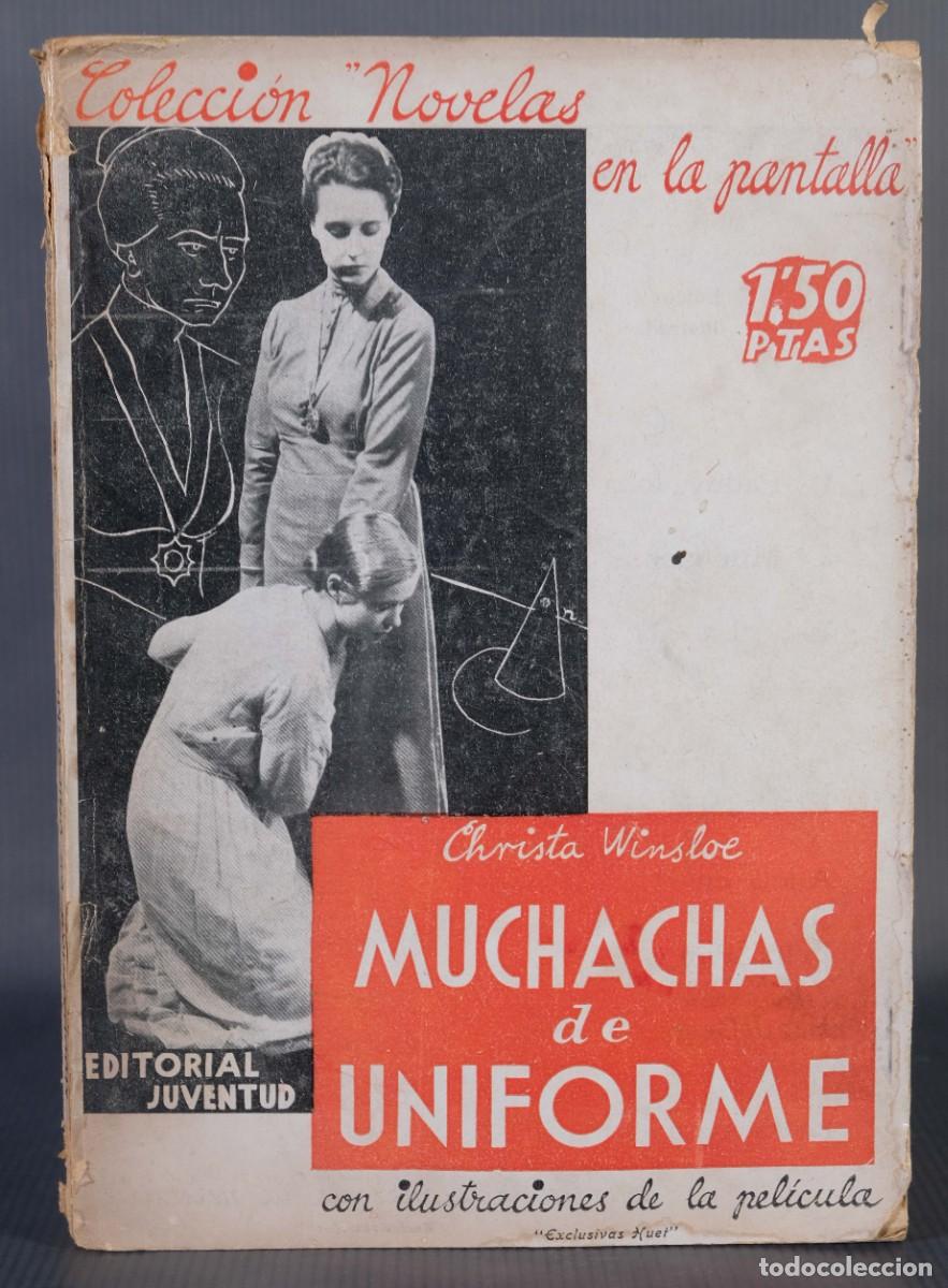 Libros: Muchachas de uniforme - Christa Winsloe - Ed. Juventud - Foto 1