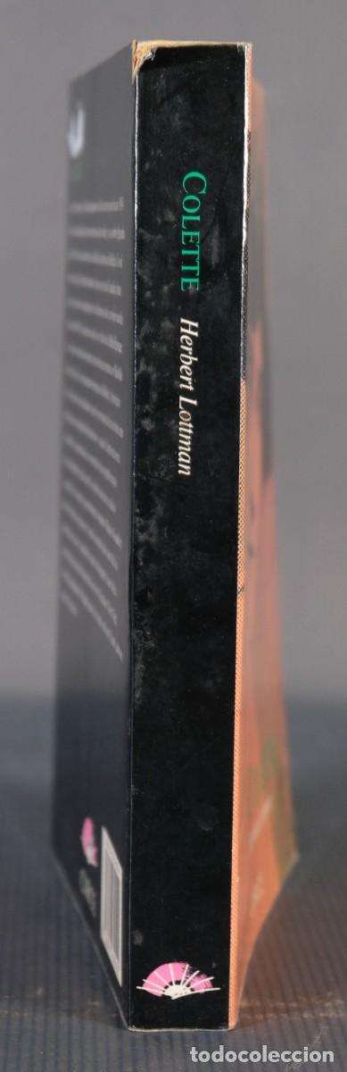 Libros: Colette Una vida - Herbert Lottman - Ed. Circe, 1992 - Foto 3