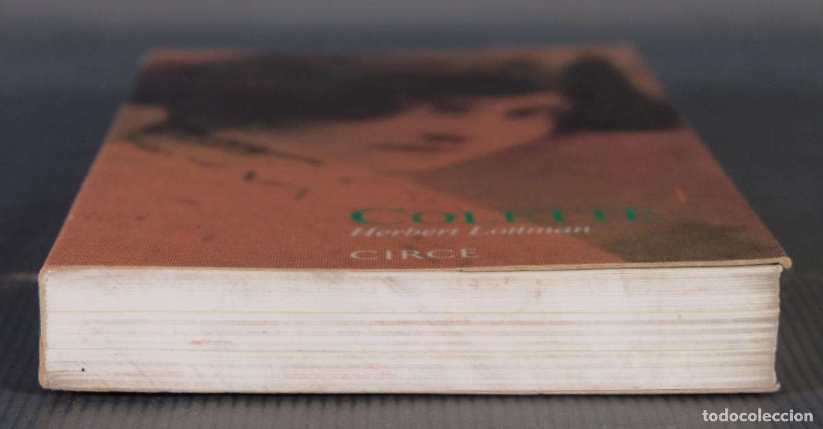 Libros: Colette Una vida - Herbert Lottman - Ed. Circe, 1992 - Foto 4