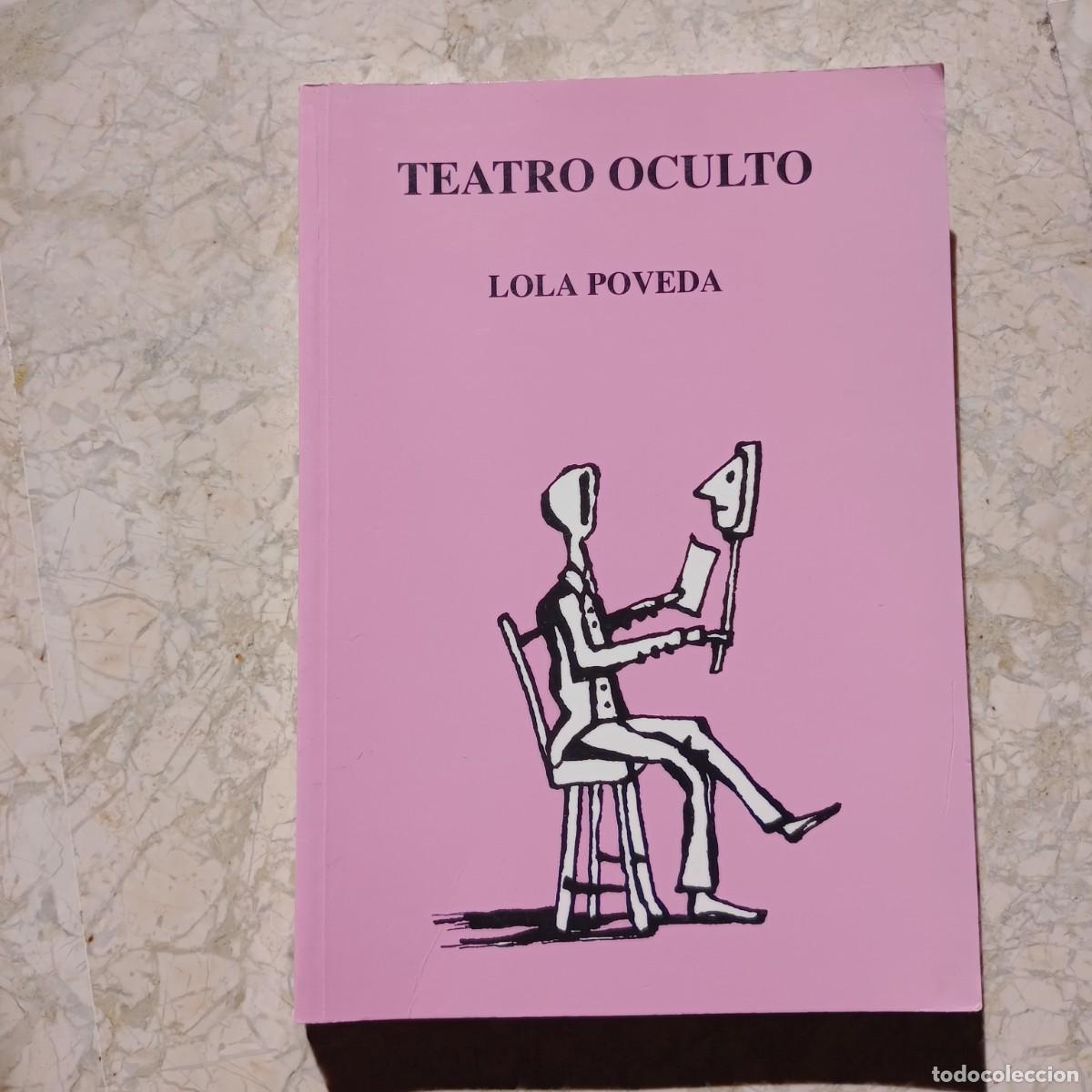 Libros: Teatro oculto - Lola Poveda - Foto 1