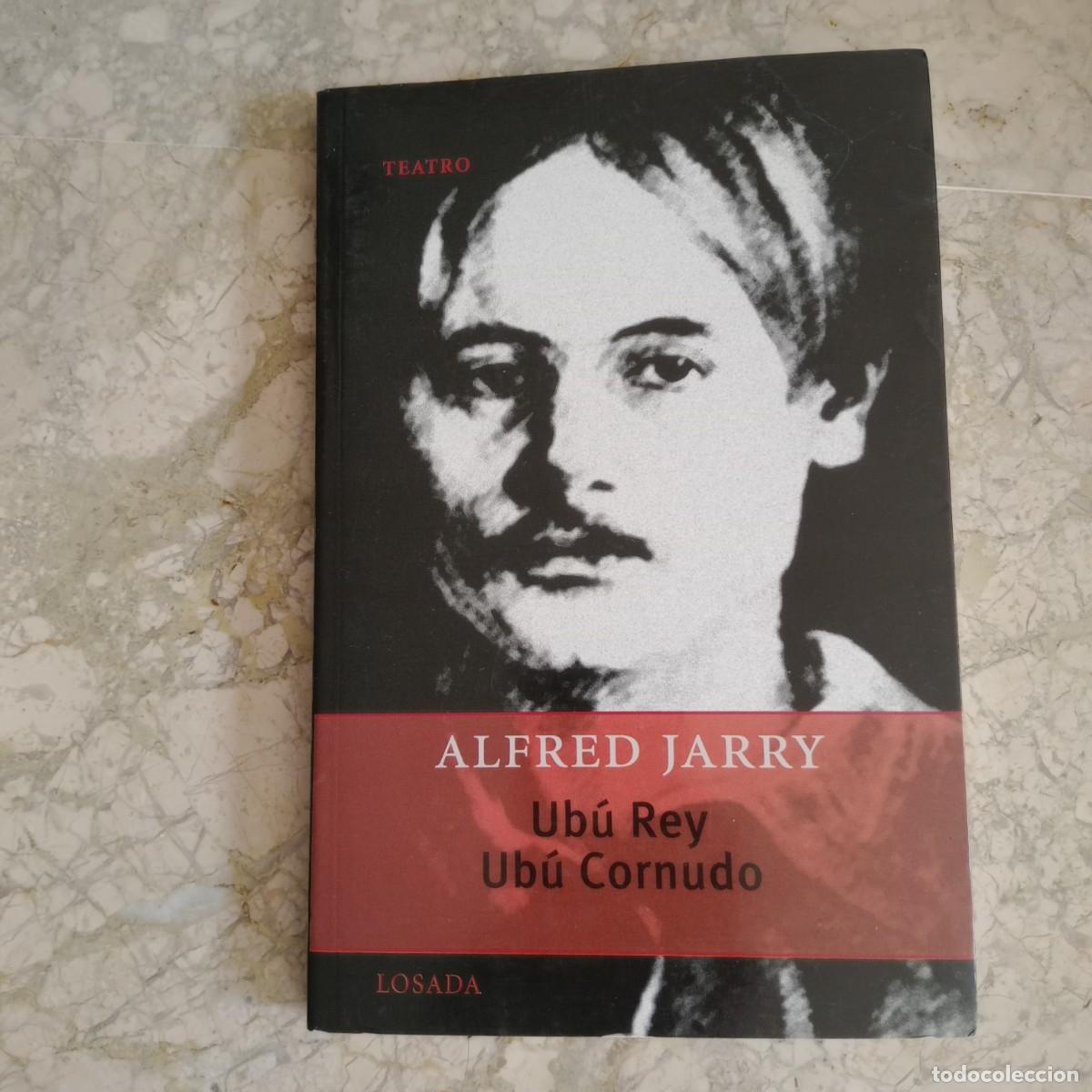Libros: UBU REY / UBU CORNUDO - JARRY - Foto 1