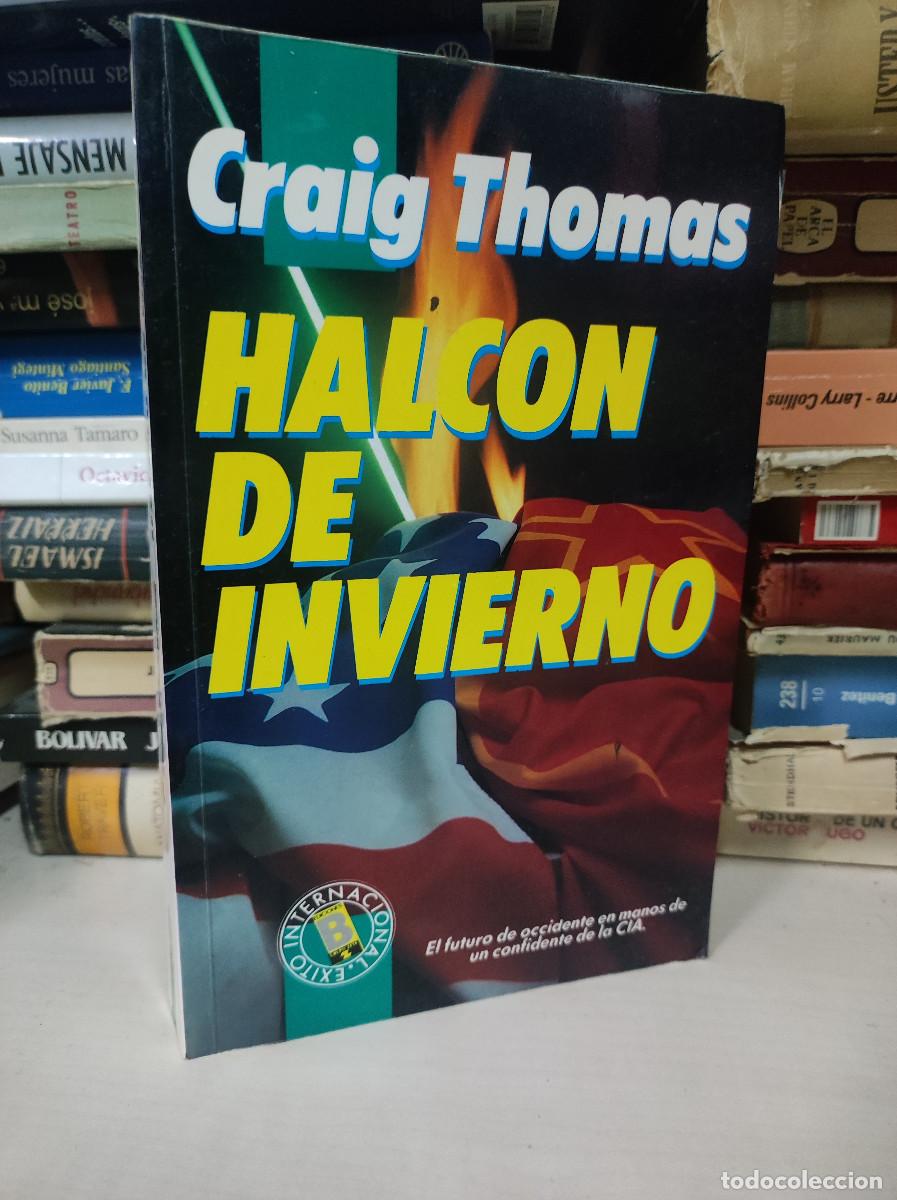 Libros: HALCON DE INVIERNO CRAIG THOMAS - Foto 1