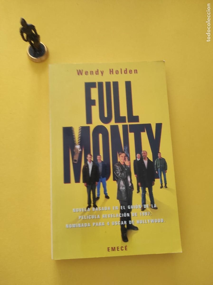 Libros: FULL MONTY - Wendy Holden - Foto 1