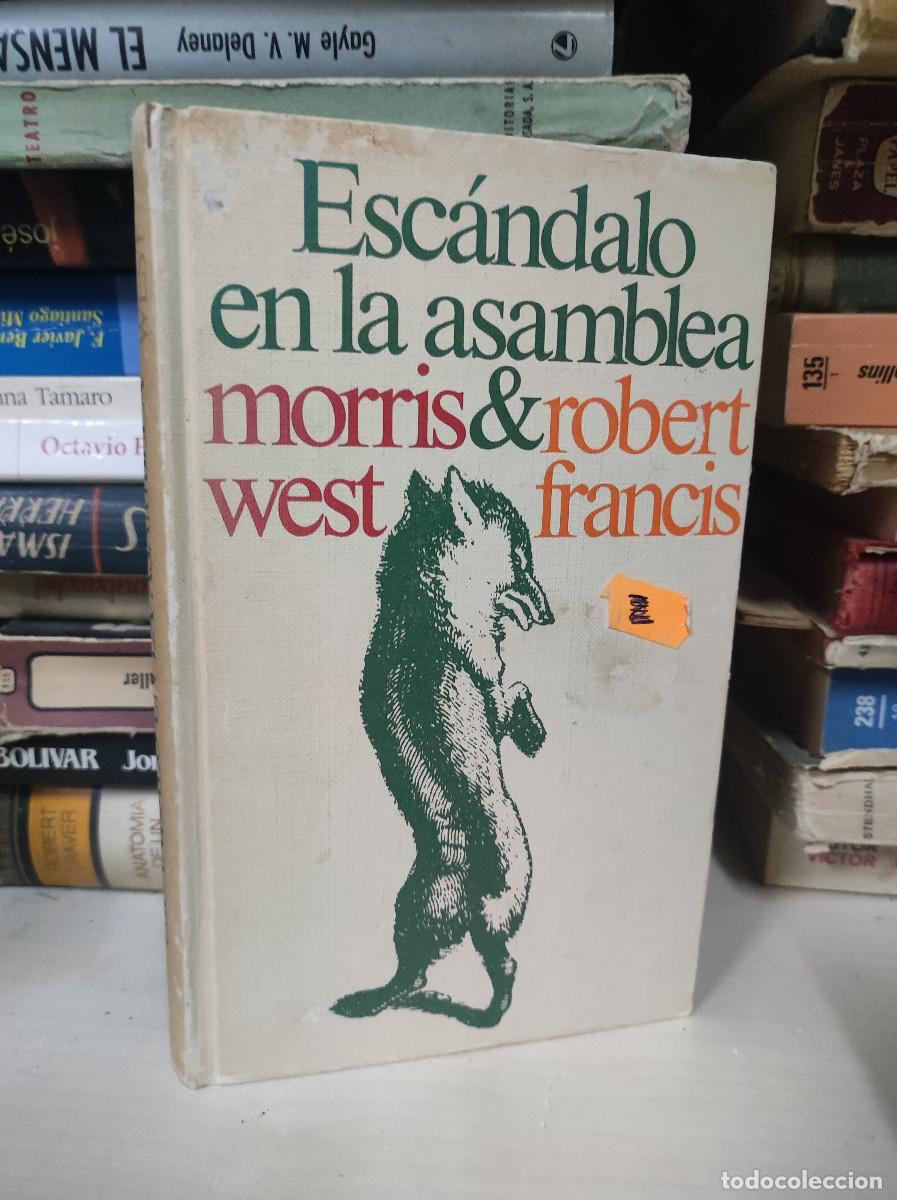 Libros: ESCANDALO EN LA ASAMBLEA MORRIS WEST & ROBERT FRANCIS - Foto 1