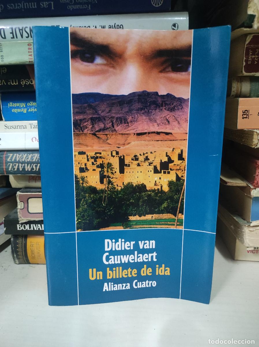 Libros: Un billete de ida - Didier van Cauwelaert - Foto 1