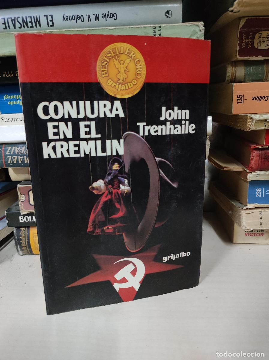 Libros: Conjura en el Kremlin - John Trenhaile - Foto 1