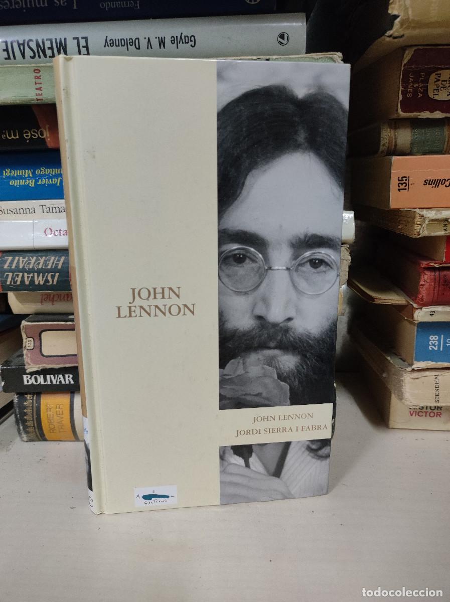 Libros: JOHN LENNON JORDI SIERRA I FABRA - Foto 1