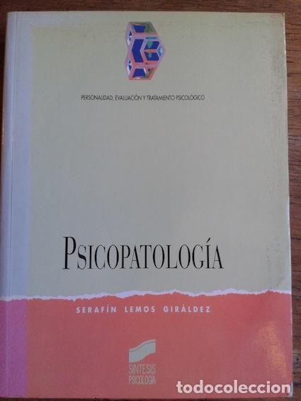 Libros: PSICOPATOLOG&Iacute;A - Lemos Gir&aacute;ldez, Seraf&iacute;n - Foto 1