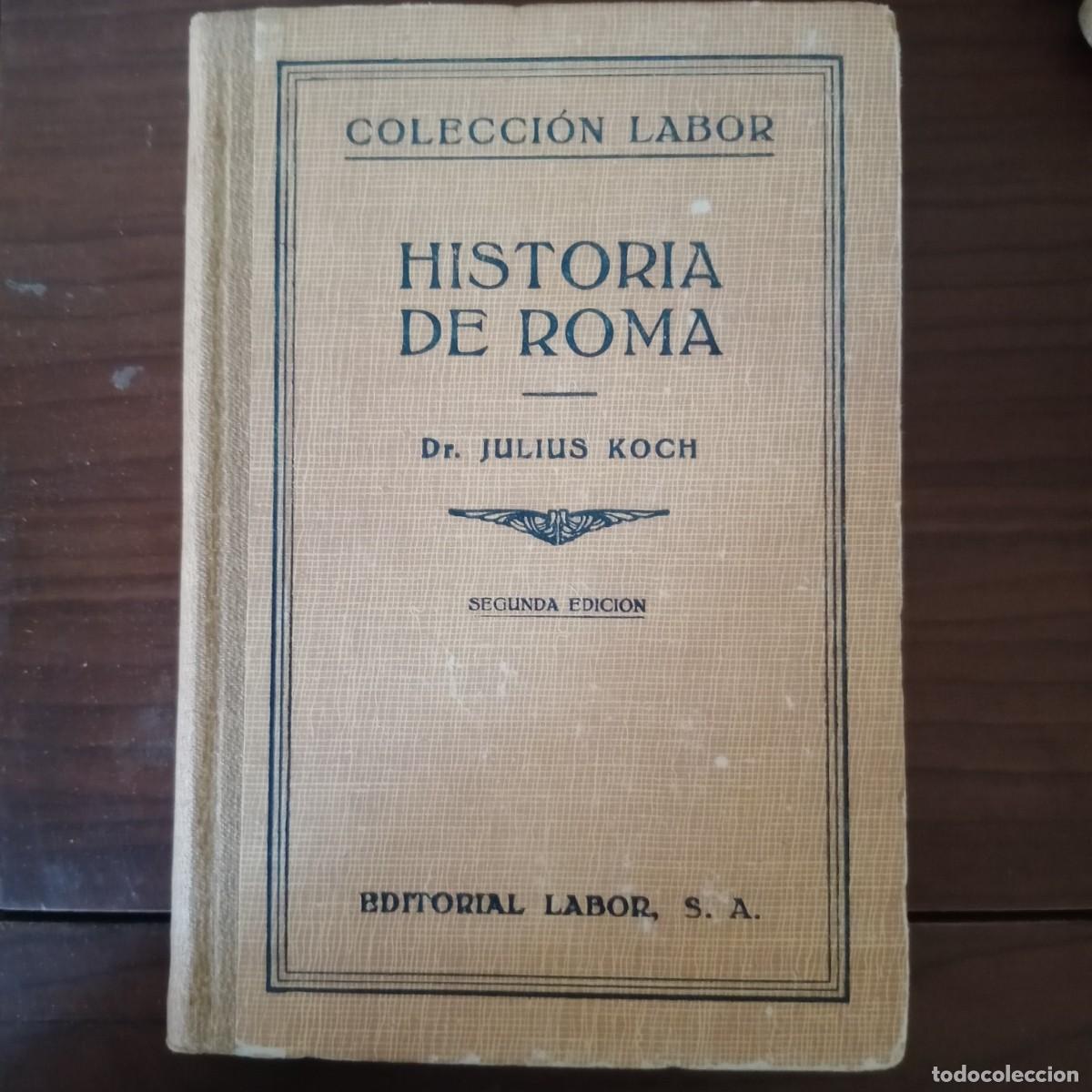 Libros: Historia de Roma - Julius Koch - Foto 1
