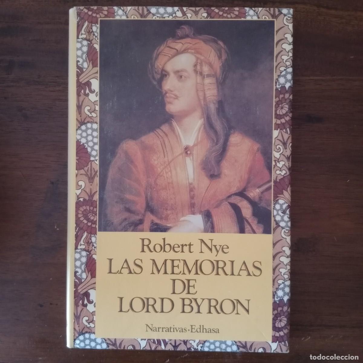 Libros: Las memorias de lord Byron - Nye, Robert - Foto 1