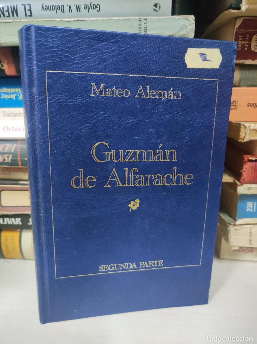 Libros: GUZMAN DE ALFARACHE MATEO ALEMAN SEGUNDA PARTE - Foto 1