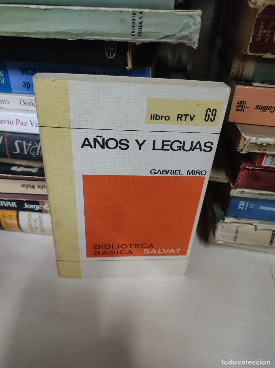 Libros: A&Ntilde;OS Y LEGUAS GABRIEL MIRO - Foto 1