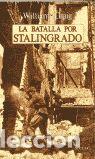 Libros: LA BATALLA POR STALINGRADO - CRAIG, WILLIAM - Foto 1