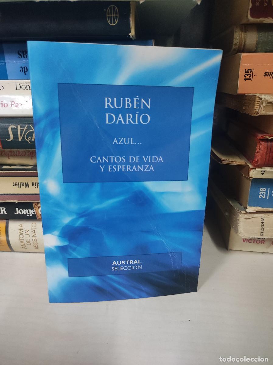 Libros: RUBEN DARIO AZUL CANTOS DE VIDA Y ESPERANZA - Foto 1