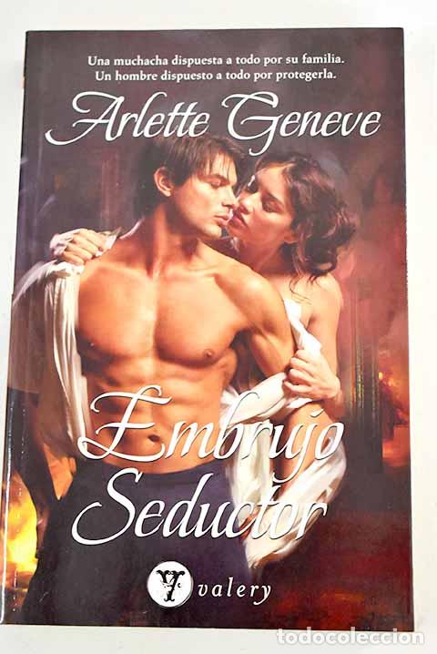 Libros: Embrujo seductor: Geneve, Arlette.- Geneve, Arlette - Foto 1