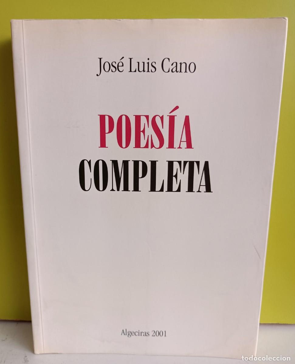 Libros: Poes&iacute;a completa - Jos&eacute; Luis Cano - Foto 1