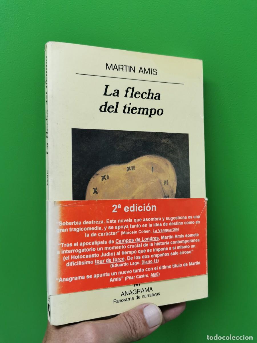 Libros: LA FLECHA DEL TIEMPO - MARTIN AMIS - ED. ANAGRAMA - Foto 1