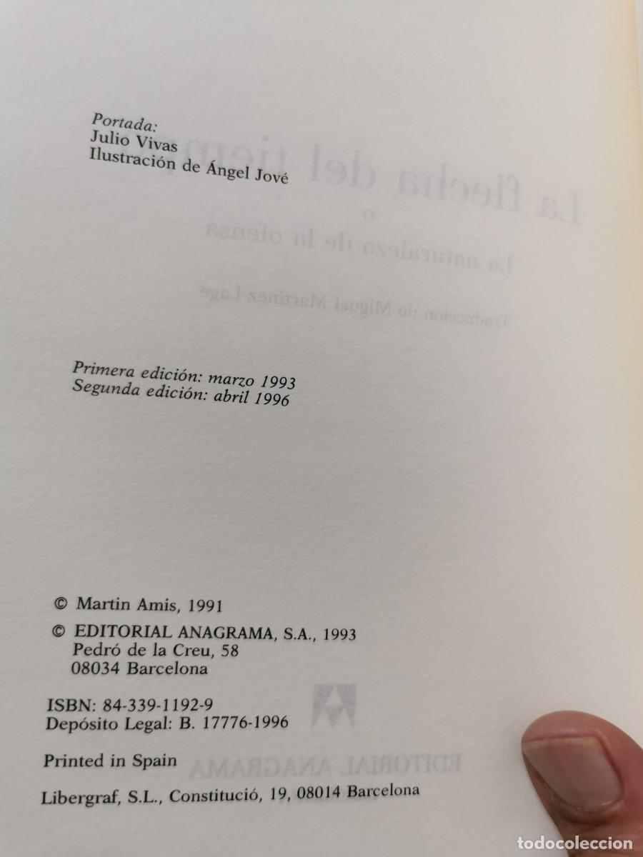 Libros: LA FLECHA DEL TIEMPO - MARTIN AMIS - ED. ANAGRAMA - Foto 4