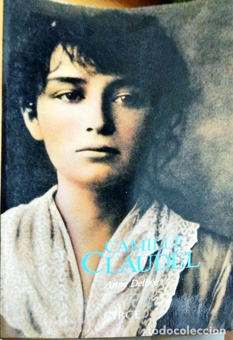 Libros: Claudel Camille - DELB&Eacute;E, ANNE - Foto 1
