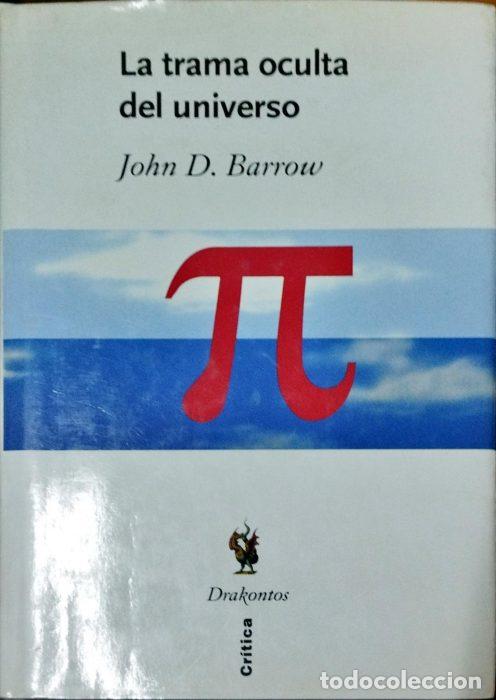 Libros: La trama oculta del universo - BARROW, JOHN D. - Foto 1