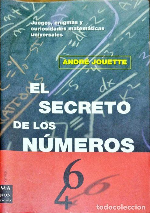 Libros: El secreto de los n&uacute;meros - JOSSETE, ANDR&Eacute; - Foto 1