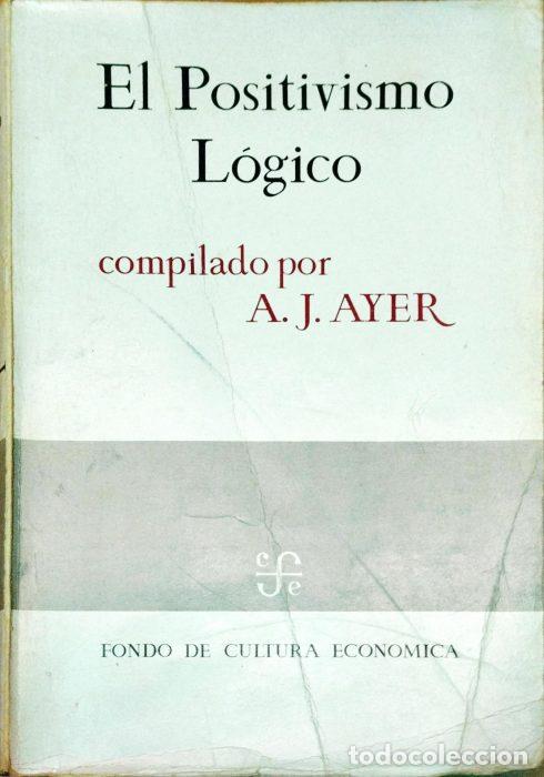 Libros: El positivismo l&oacute;gico - AYER, A.J. - Foto 1