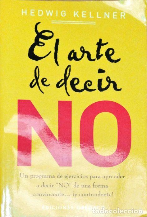Libros: El arte de decir no - KELLNER, HEDWING - Foto 1