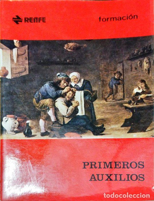 Libros: Primeros auxilios formaci&oacute;n renfe - VVAA - Foto 1