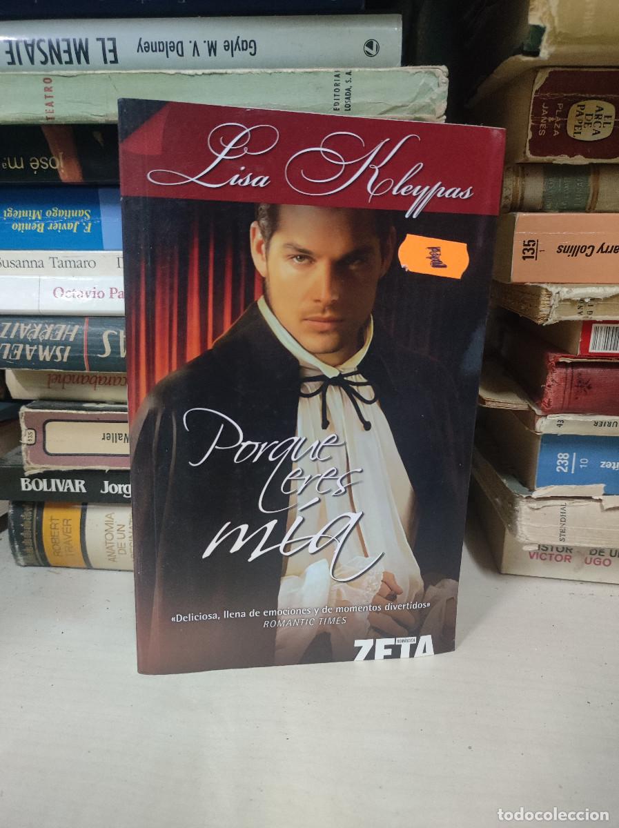 Libros: Porque eres m&iacute;a - Kleypas, Lisa - Foto 1