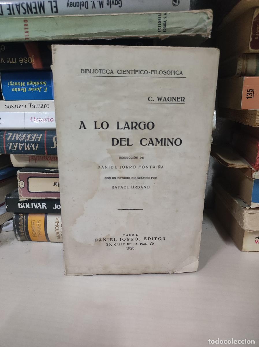 Libros: A LO LARGO DEL CAMINO WAGNER 1925 - Foto 1