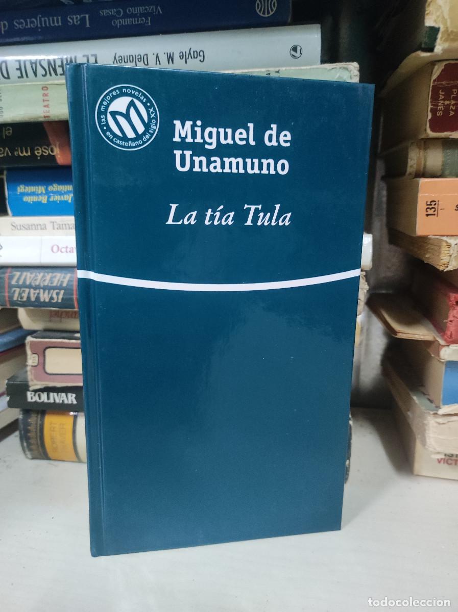 Libros: LA TIA TULA MIGUEL DE UNAMUNO - Foto 1
