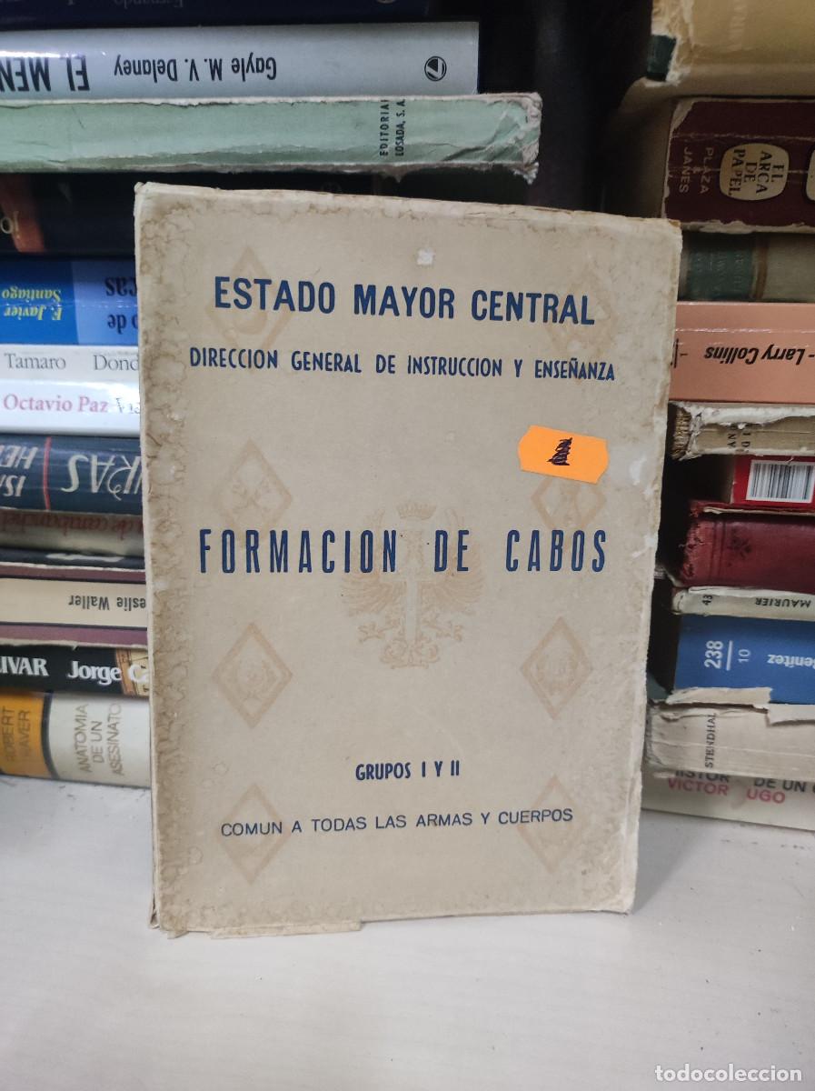 Libri di seconda mano: FORMACI&Oacute;N DE CABOS (GRUPOS I Y II). ESTADO MAYOR CENTRAL.