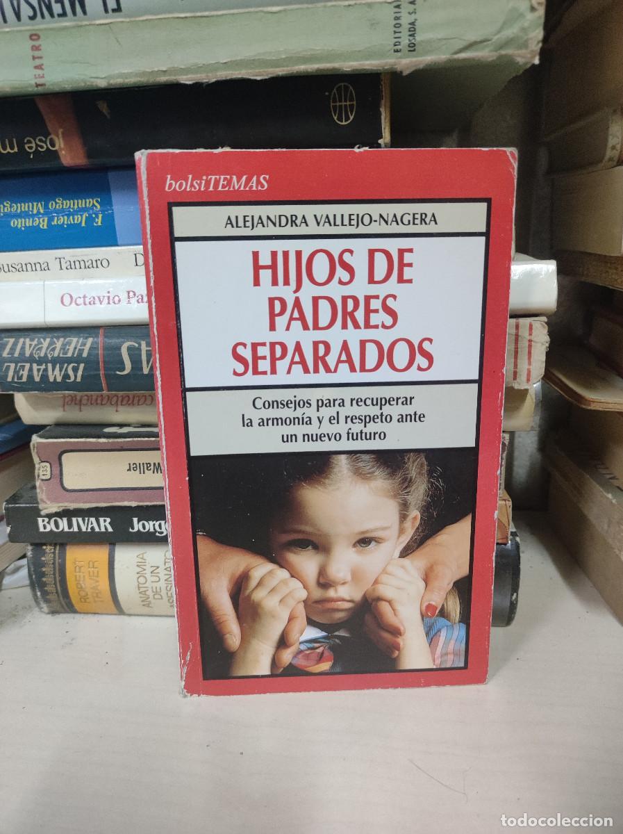 Libros: HIJOS DE PADRES SEPARADOS VALLEJO NAGERA - Foto 1