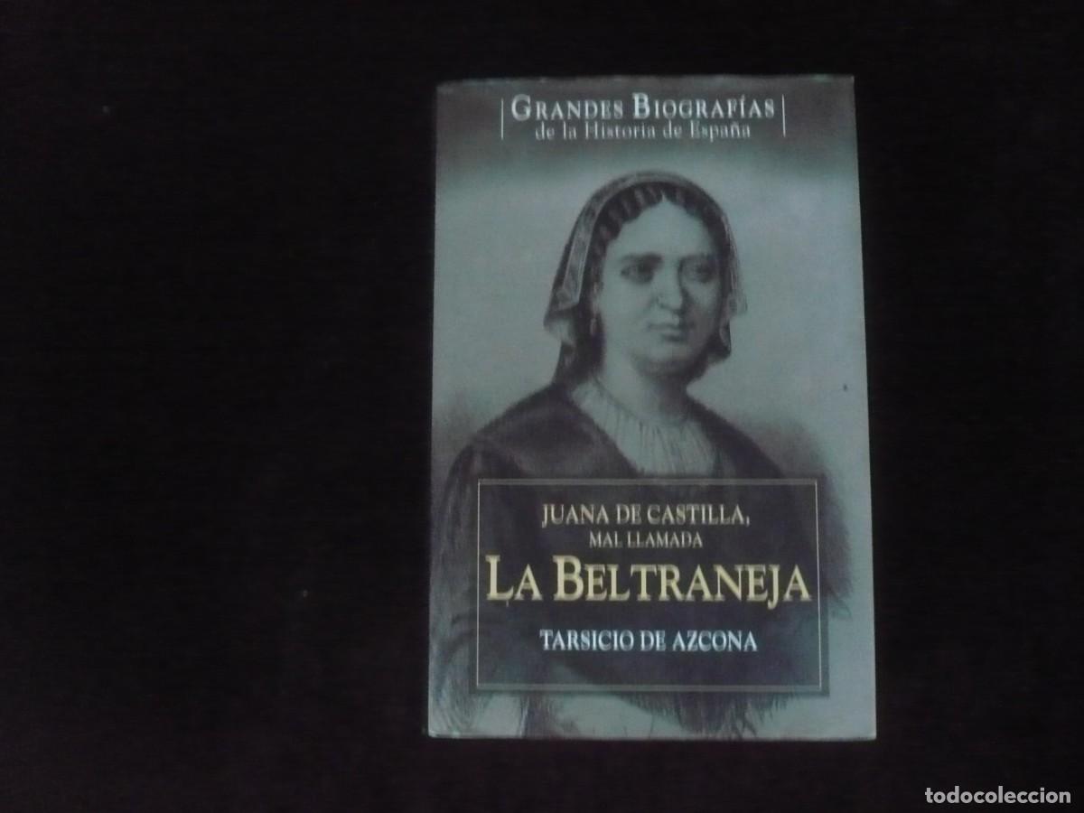 Libros: la beltraneja - tarsicio de azcona - Foto 1