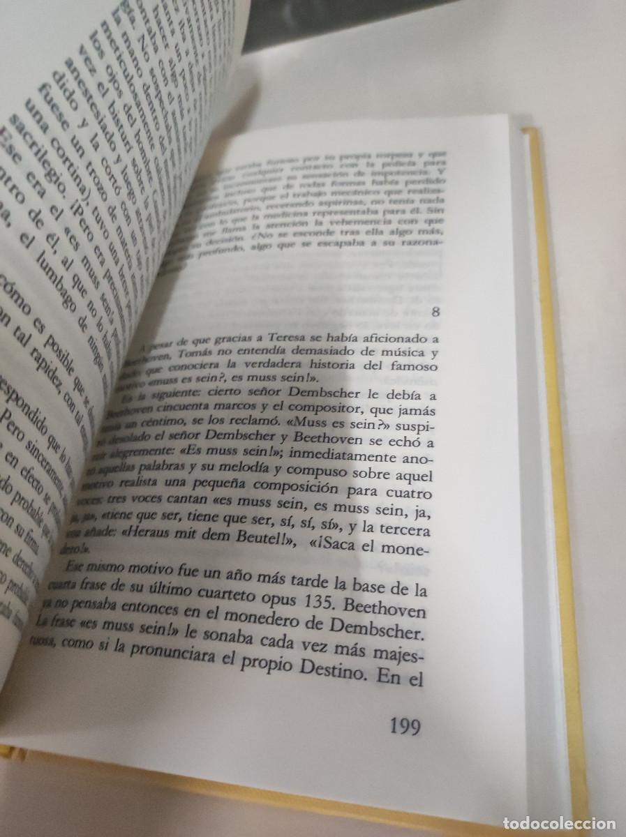 Libros: LA INSOPORTABLE LEVEDAD DEL SER MILAN KUNDERA - Foto 3
