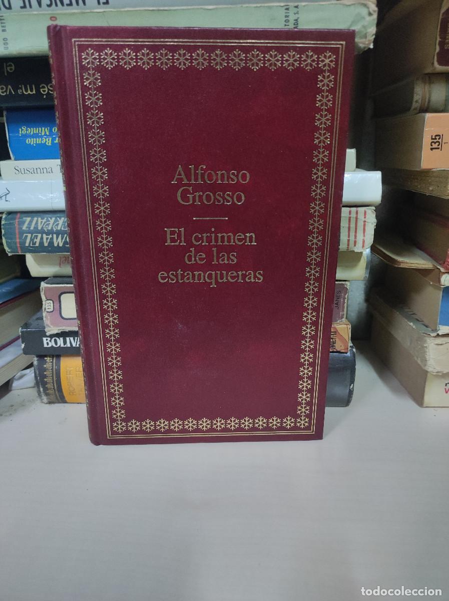 Libros: EL CRIMEN DE LAS ESTANQUERAS ALFONSO GROSSO - Foto 1