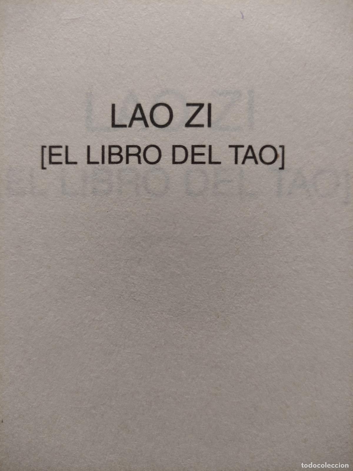 Libros: EL LIBRO DEL TAO - LAO ZI - Foto 2