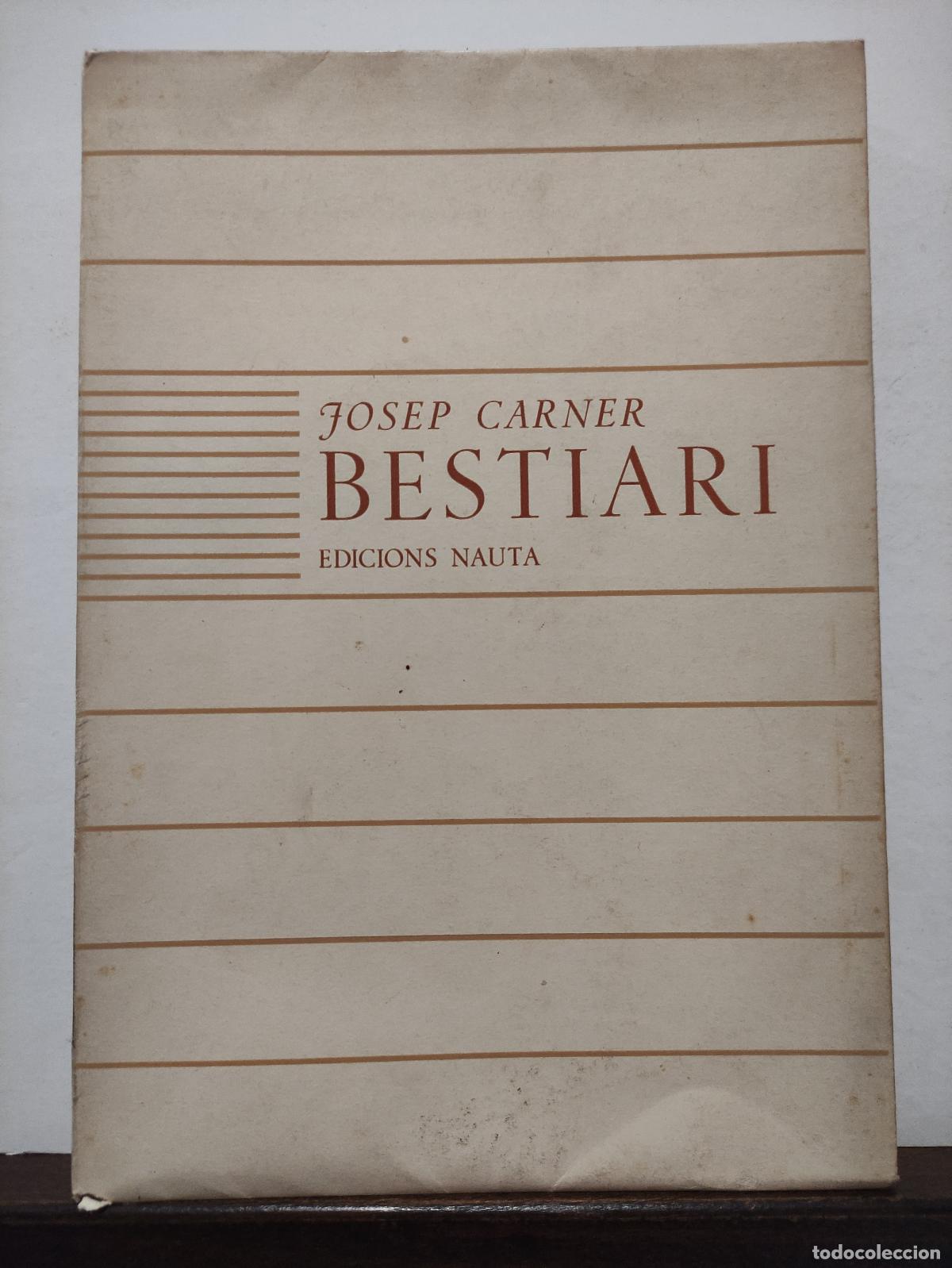 Libros: BESTIARI - JOSEP CARNER - Foto 1