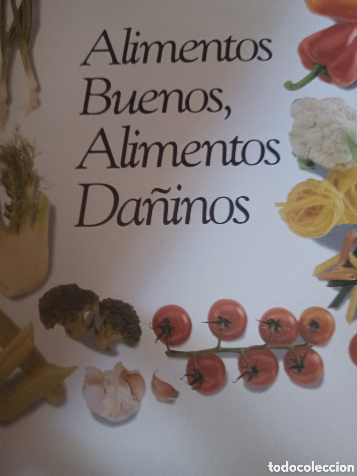 Libros: Barybook C40. Alimentos buenos alimentos da&ntilde;inos Readers Digest - Foto 2