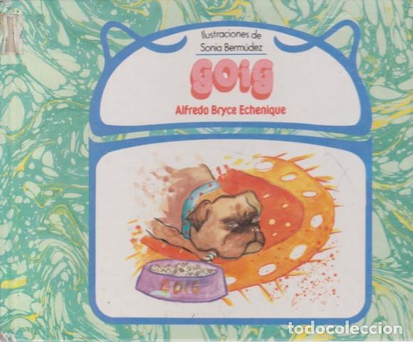 Libros: GOIG - ALFREDO BRYCE ECHENIQUE - Foto 1