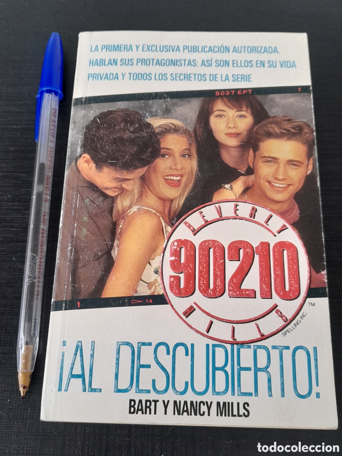 Libros: 90210 BEVERLY HILLS, AL DESCUBIERTO. BART Y NANCY MILLS. SUPERPOP. - Foto 1
