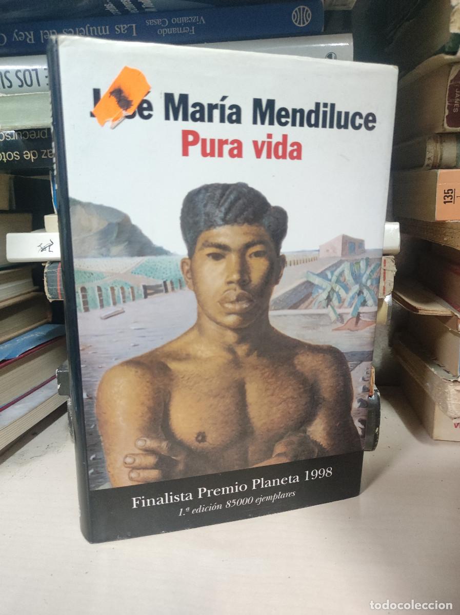 Libros: PURA VIDA JOSE MARIA MENDILUCE - Foto 1