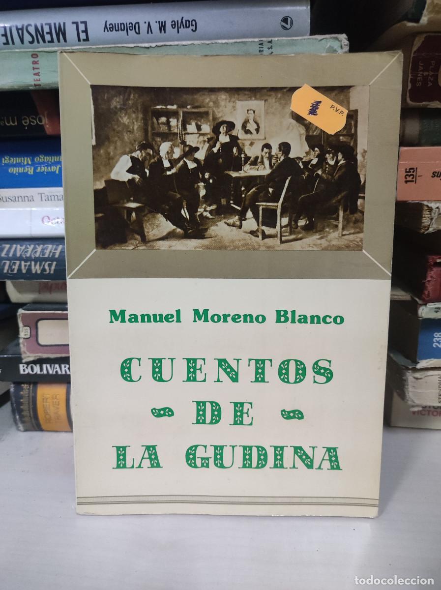 Libros: CUENTOS DE LA GUDINA. - Moreno Blanco. Manuel - Foto 1