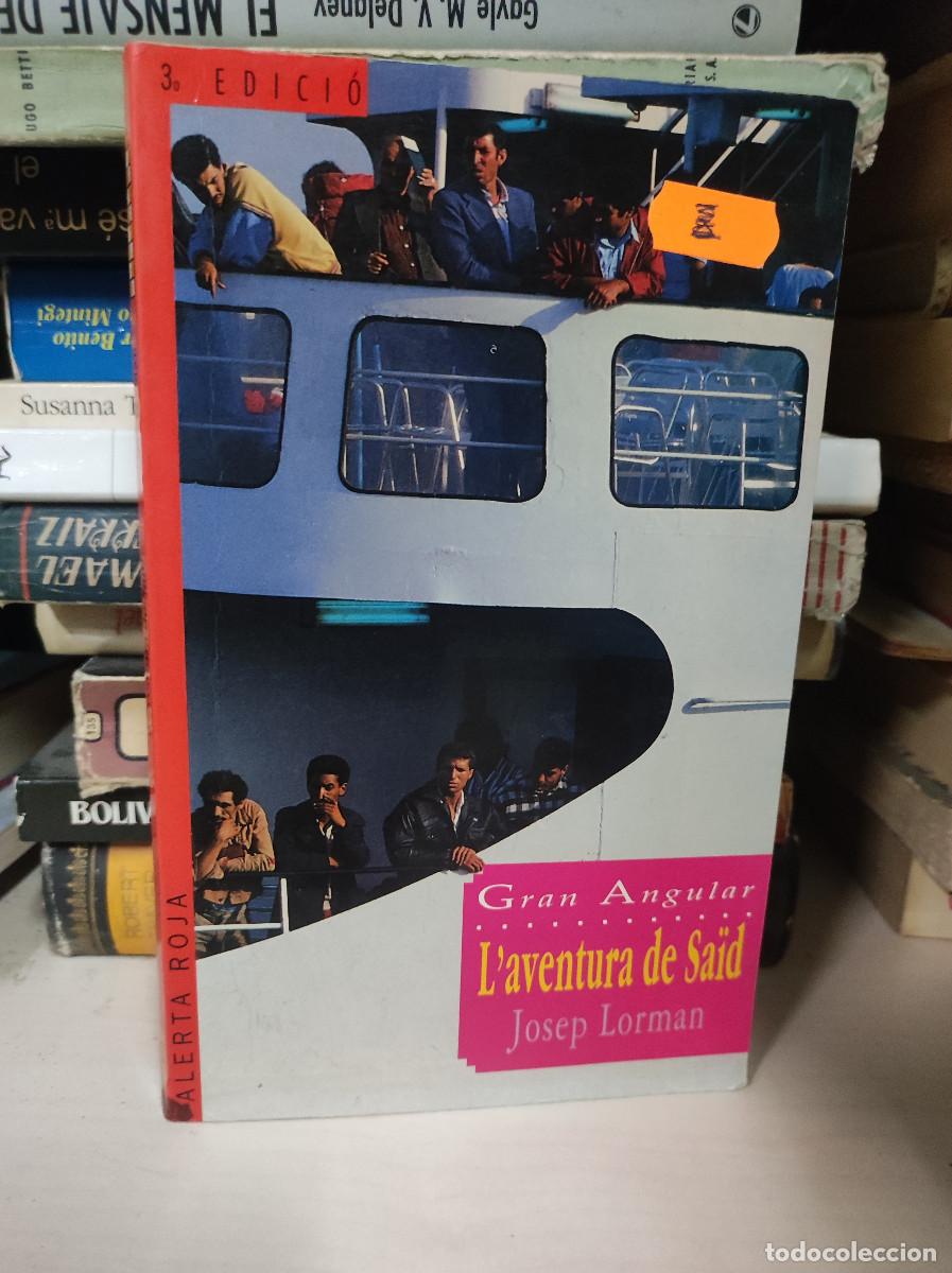 Libros: LAVENTURA DE SA&Iuml;D - JOSEP LORMAN - GRAN ANGULAR - Foto 1