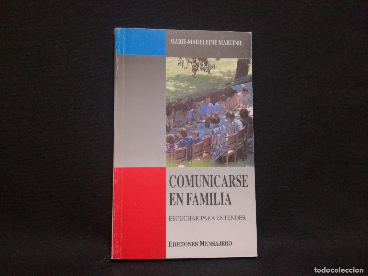 B&uuml;cher: LIBRO - COMUNICARSE EN FAMILIA - MARIE MADELEINE MARTINIE