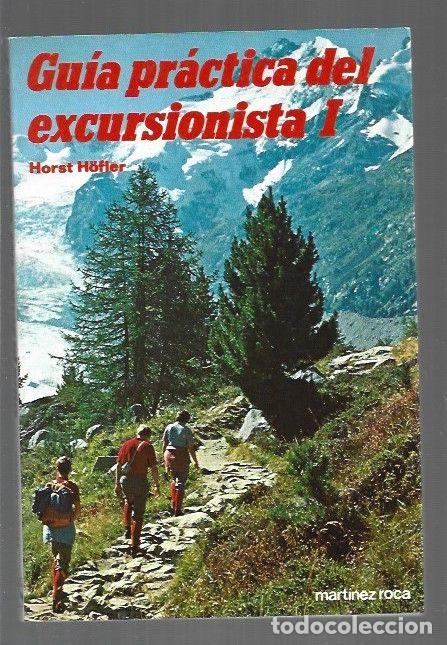 Libros: GUIA PRACTICA DEL EXCURSIONISTA I - HOFLER, HORST - Foto 1