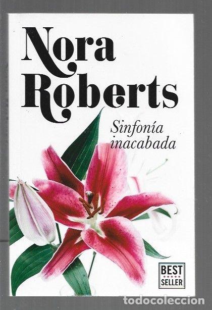Libros: SINFONIA INACABADA - ROBERTS, NORA - Foto 1