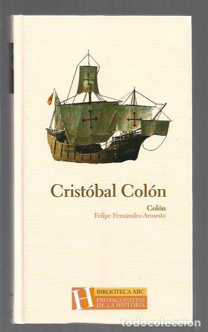 Libros: CRISTOBAL COLON - FERNANDEZ-ARMESTO, FELIPE - Foto 1