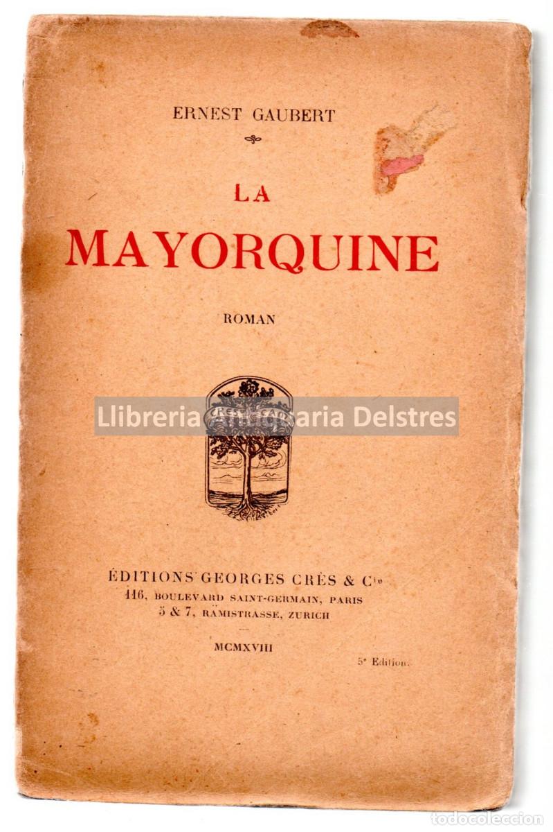 Libros: Gaubert, Ernest. - La Mayorquine. Roman. - Foto 1